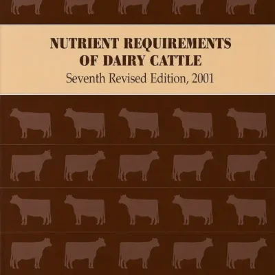 Nutrient Requirements of Dairy Cattle, 7th Revised Edition cover