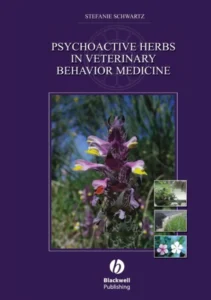 Psychoactive Herbs in Veterinary Behavior Medicine pdf cover