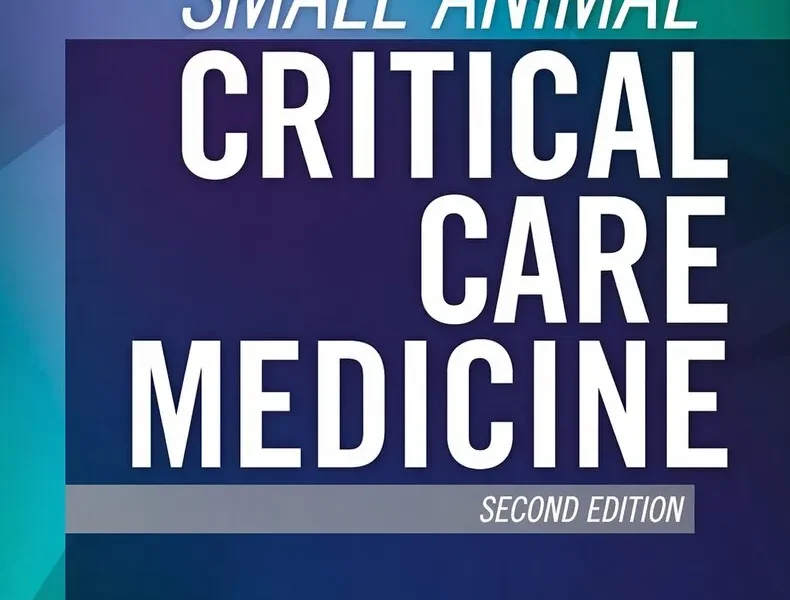 Small Animal Critical Care Medicine, 2nd Edition pdf cover