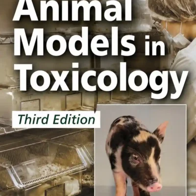 Animal Models in Toxicology, 3rd Edition cover