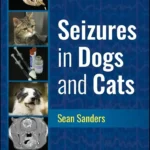 Seizures in Dogs and Cats, 2nd Edition