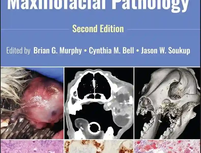 Veterinary Oral and Maxillofacial Pathology, 2nd Edition