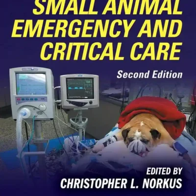 Veterinary Technician’s Manual for Small Animal Emergency and Critical Care, 2nd Edition pdf cover