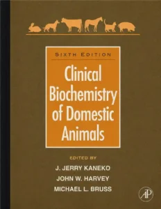 Clinical Biochemistry of Domestic Animals, 6th Edition cover