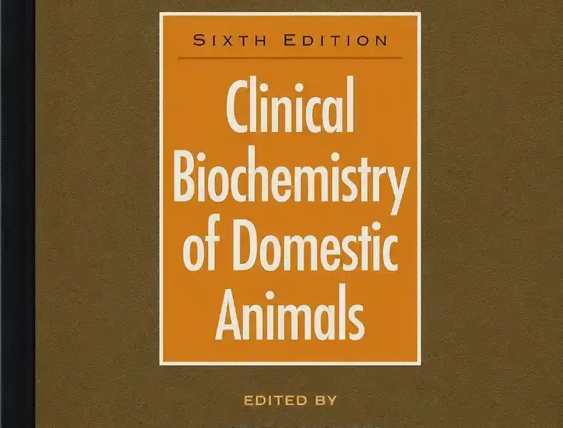 Clinical Biochemistry of Domestic Animals, 6th Edition cover