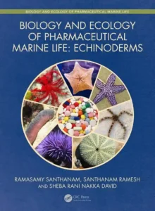 Biology and Ecology of Pharmaceutical Marine Life, Echinoderms
