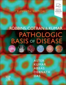 Robbins and Cotran Pathologic Basis of Disease, 11th Edition pdf download