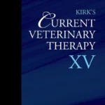 Kirk’s Current Veterinary Therapy XV