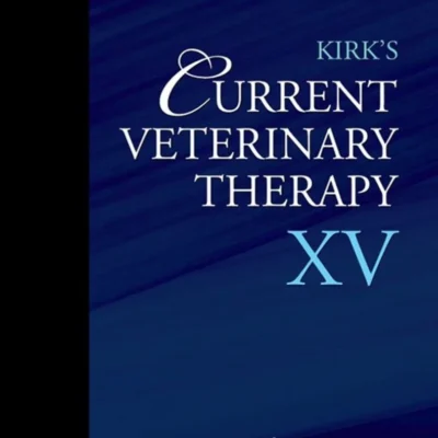 Kirk’s Current Veterinary Therapy XV
