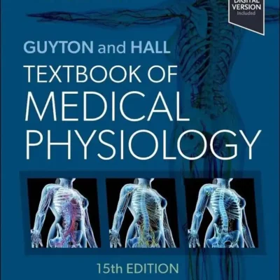 Guyton and Hall Textbook of Medical Physiology, 15th Edition cover