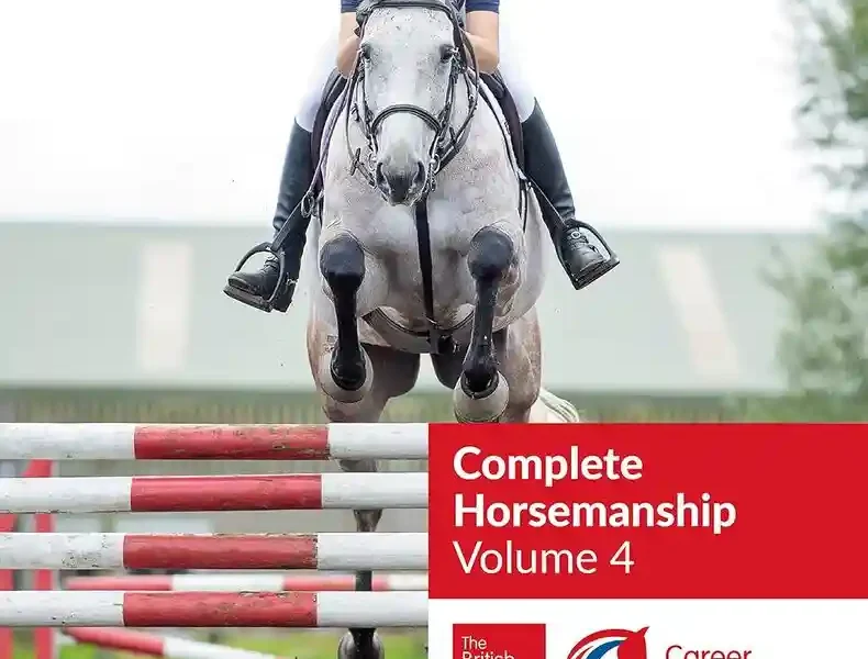 BHS Complete Horsemanship Volume Four