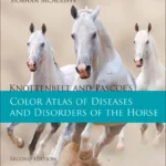 Knottenbelt and Pascoe’s Color Atlas of Diseases and Disorders of the Horse, 2nd Edition pdf cover