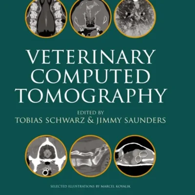 Veterinary Computed Tomography Veterinary Computed Tomography