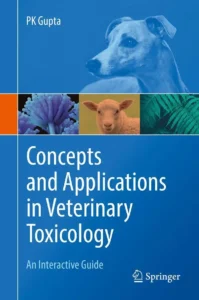 Concepts and Applications in Veterinary Toxicology An Interactive Guide pdf cover