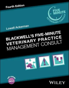 Blackwell's Five-Minute Veterinary Practice Management Consult, 4th Edition pdf cover