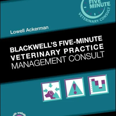 Blackwell's Five-Minute Veterinary Practice Management Consult, 4th Edition pdf cover