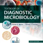 Textbook of Diagnostic Microbiology, 6th Edition