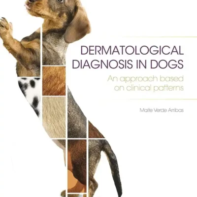 Dermatological Diagnosis in Dogs An Approach Based on Clinical Patterns cover