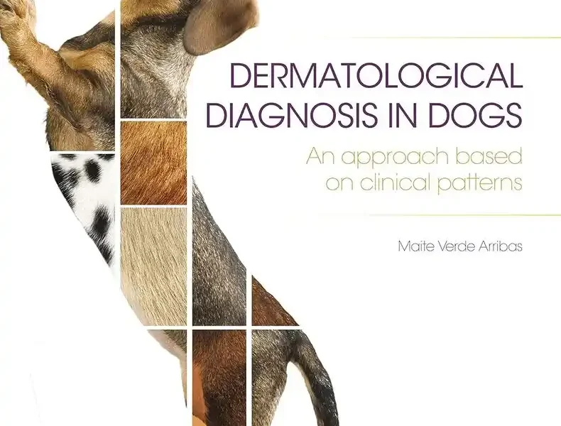 Dermatological Diagnosis in Dogs An Approach Based on Clinical Patterns cover