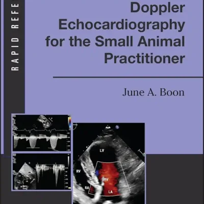 Doppler Echocardiography for the Small Animal Practitioner (Rapid Reference)