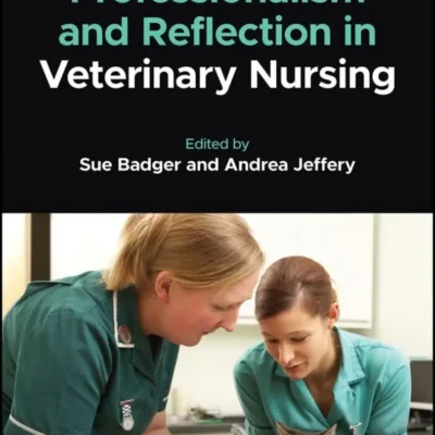 Professionalism and Reflection in Veterinary Nursing pdf cover