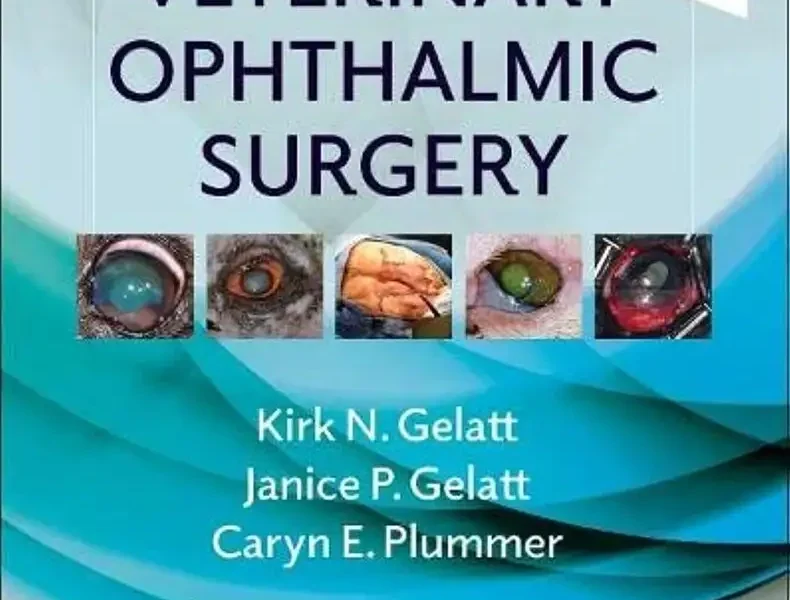 Veterinary Ophthalmic Surgery, 2nd Edition