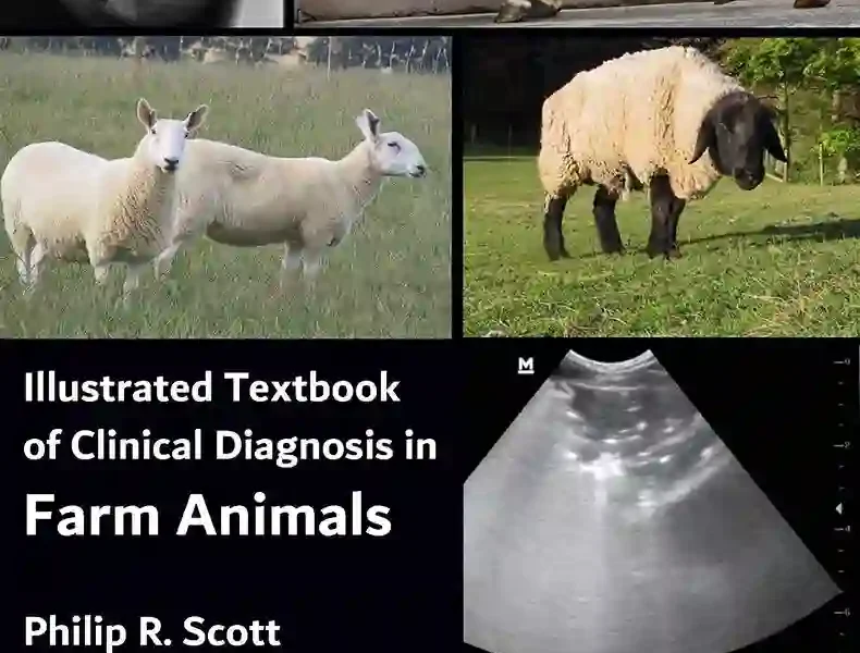 Illustrated Textbook of Clinical Diagnosis in Farm Animals