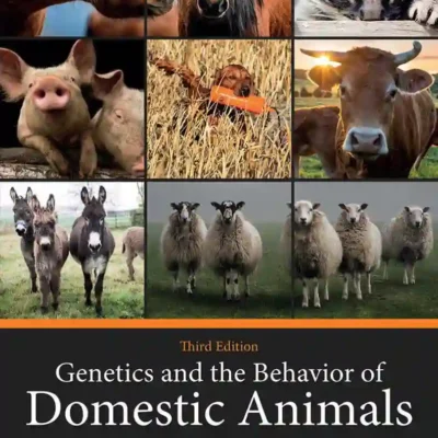 Genetics and the Behavior of Domestic Animals, 3rd Edition pdf cover