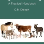 Concise Textbook of Large Animal Handling A Practical Handbook pdf cover