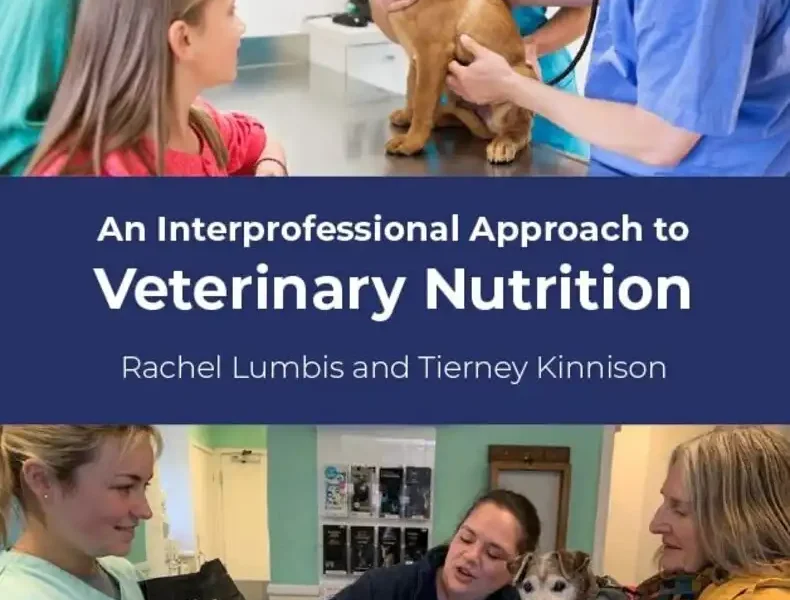 An Interprofessional Approach to Veterinary Nutrition PDF download. Comprehensive guide to veterinary nutrition covering nutritional assessment, dietary management, feeding strategies, and collaborative care for animal health professionals and veterinary students pdf cover