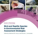 Bird and Reptile Species in Environmental Risk Assessment Strategies