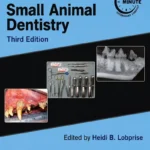 Blackwell’s Five-Minute Veterinary Consult Clinical Companion Small Animal Dentistry, 3rd Edition pdf cover