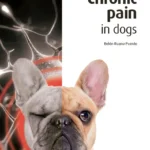 Chronic Pain in Dogs cover
