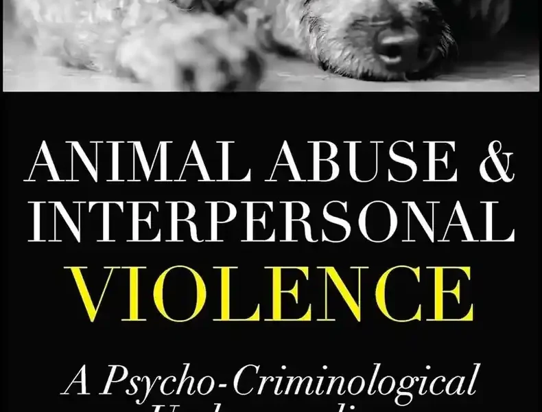 Animal Abuse and Interpersonal Violence A Psycho-Criminological Understanding pdf cover