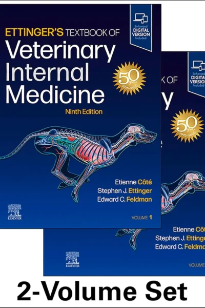 Ettinger’s Textbook of Veterinary Internal Medicine, 9th Edition