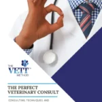 The Perfect Veterinary Consult Consulting Techniques and Behaviours in Small Animal Practice PDF COVER