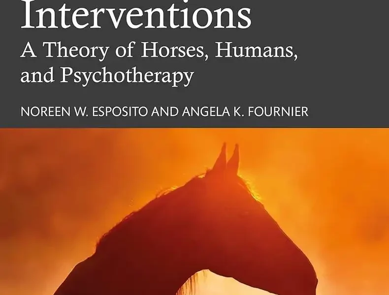 How Change Happens in Equine-Assisted Interventions A Theory of Horses, Humans, and Psychotherapy pdf cover