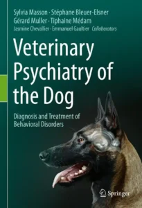 Veterinary Psychiatry of the Dog Diagnosis and Treatment of Behavioral Disorders pdf cover