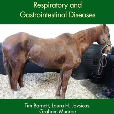 Concise Textbook of Equine Clinical Practice Book 3 Respiratory and Gastrointestinal Diseases