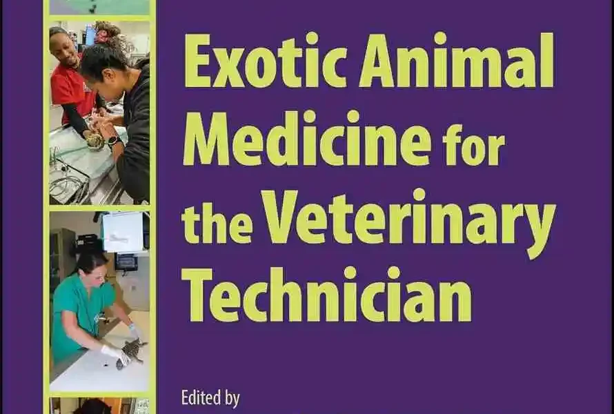 Exotic Animal Medicine for the Veterinary Technician, 4th Edition