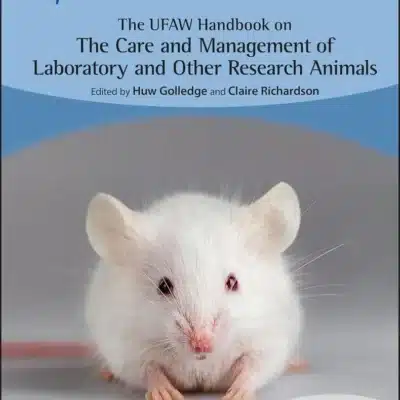 The UFAW Handbook on the Care and Management of Laboratory and Other Research Animals, 9th Edition cover