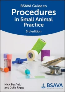 BSAVA Guide to Procedures in Small Animal Practice, 3rd Edition pdf