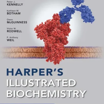 Harper’s Illustrated Biochemistry, 32nd Edition