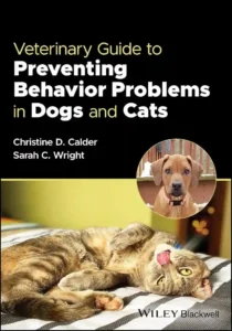 Veterinary Guide to Preventing Behavior Problems in Dogs and Cats pdf cover