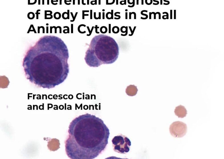 Differential Diagnosis Of Body Fluids In Small Animal Cytology