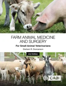 Farm Animal Medicine and Surgery for Small Animal Veterinarians, 2nd Edition pdf cover