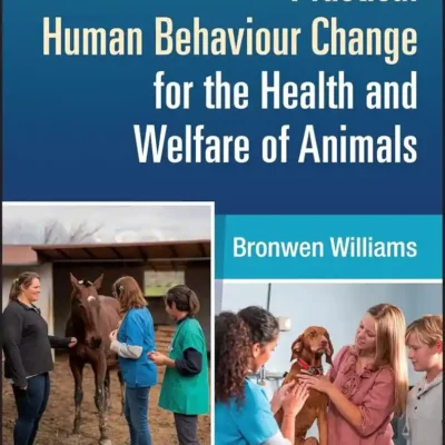 Practical Human Behaviour Change for the Health and Welfare of Animals pdf cover