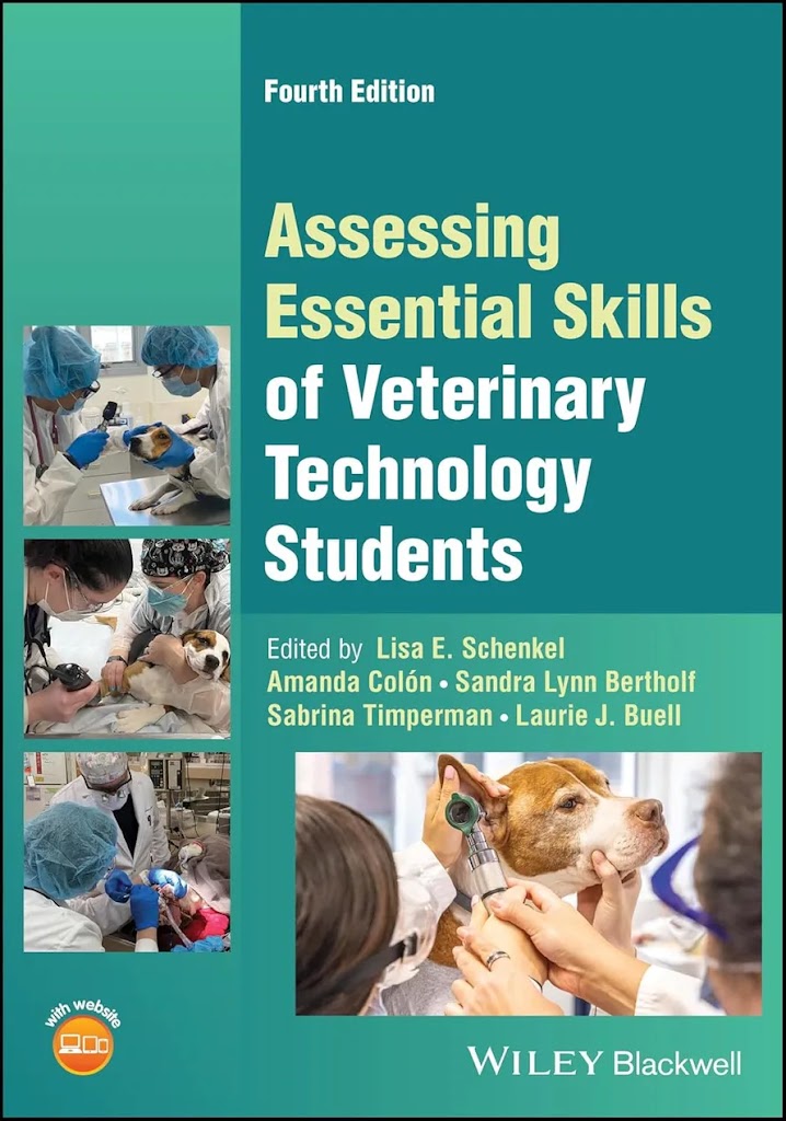 Assessing Essential Skills of Veterinary Technology Students, 4th Edition