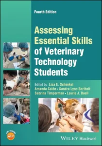 Assessing Essential Skills of Veterinary Technology Students, 4th Edition pdf cover