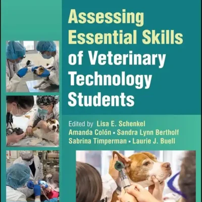Assessing Essential Skills of Veterinary Technology Students, 4th Edition pdf cover